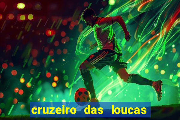 cruzeiro das loucas (2002) torrent